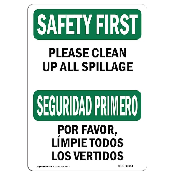 OSHA Sign, Please Clean Up All Spillage Bilingual, 10in X 7in Aluminum, 7" W, 10" L, Landscape